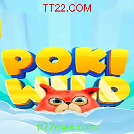Descubra o Mundo Excitante de PokiWild e TT22.COM